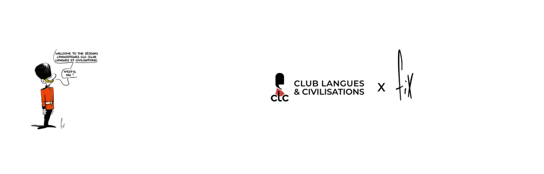 Une collaboration exclusive entre CLC et Fix : l’humour au service des séjours linguistiques