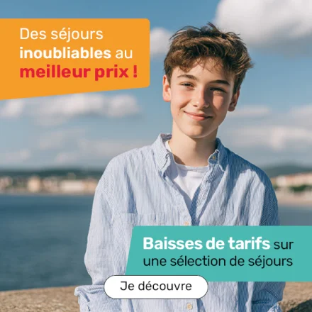 Baisse de tarifs sur une sélection de séjours